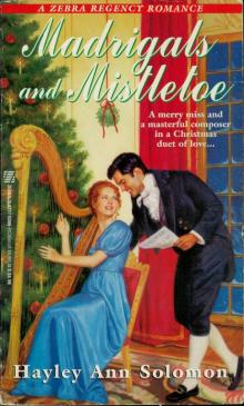 Madrigals And Mistletoe Read online