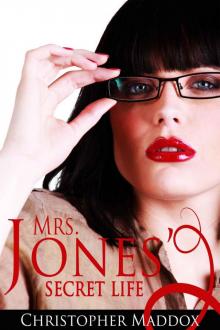Mrs. Jones' Secret Life Read online