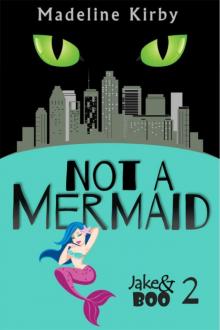 Not a Mermaid Read online