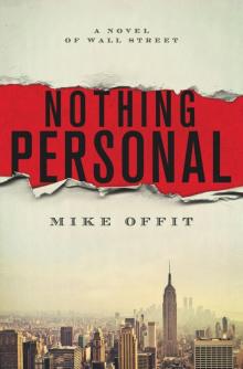 Nothing Personal: A Novel of Wall Street Read online