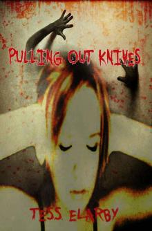 Pulling Out Knives Read online