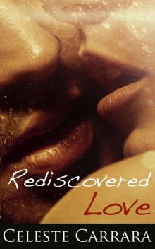 Rediscovered Love Read online