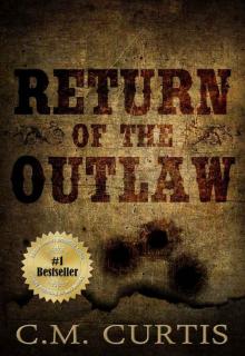 Return of the Outlaw Read online