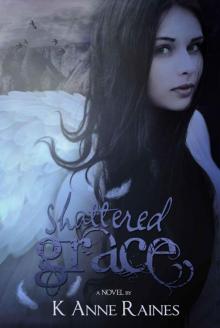 Shattered Grace (Fallen from Grace) Read online