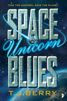 Space Unicorn Blues Read online