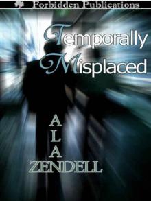 Temporally Misplaced Read online