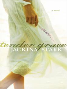 Tender Grace Read online