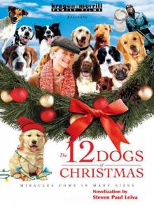 The 12 Dogs of Christmas Read online