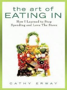 The Art of Eating In Read online