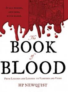The Book of Blood: From Legends and Leeches to Vampires and Veins Read online