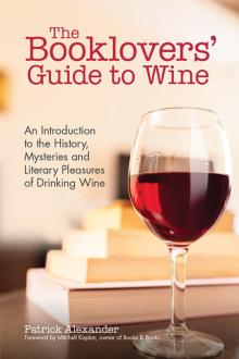 The Booklovers' Guide to Wine Read online