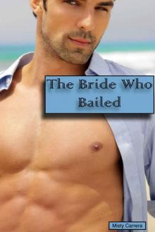 The Bride Who Bailed Read online