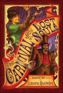 The Carnival of Lost Souls : A Handcuff Kid Novel Read online