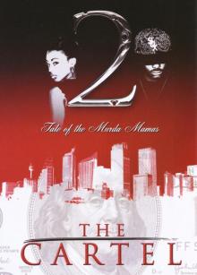 The Cartel 2: Tale of the Murda Mamas Read online