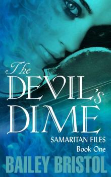 The Devil's Dime (The Samaritan Files) Read online