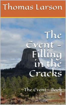 The Event Series (Book 4): Filling in the Cracks Read online