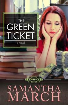 The Green Ticket Read online