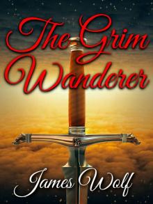 The Grim Wanderer Read online