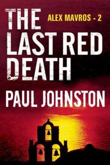 The Last Red Death (A Matt Wells Thriller) Read online