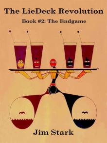 The Liedeck Revolution Book #2: Endgame Read online