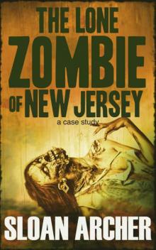 The Lone Zombie of New Jersey Read online