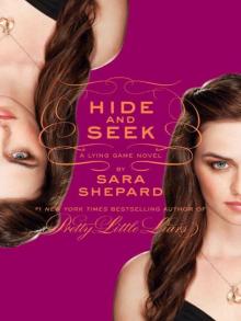 The Lying Game #4: Hide and Seek Read online