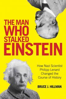 The Man Who Stalked Einstein Read online