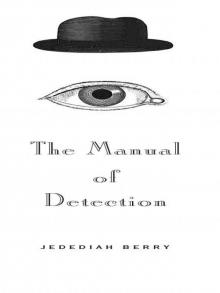 The Manual of Detection Read online