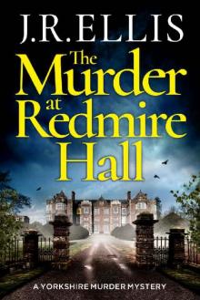 The Murder at Redmire Hall Read online