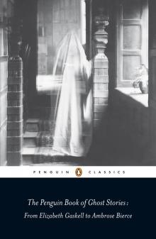 The Penguin Book of Ghost Stories Read online