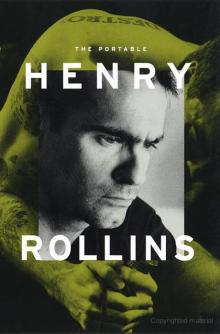 The Portable Henry Rollins Read online