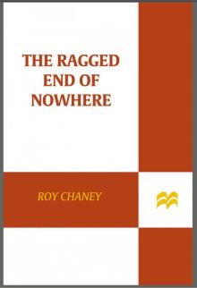 The Ragged End of Nowhere Read online