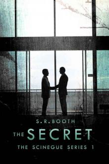 The Secret (The Scinegue Series Book 1) Read online