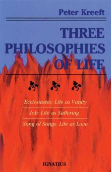 Three Philosophies Of Life Read online