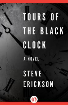 Tours of the Black Clock Read online
