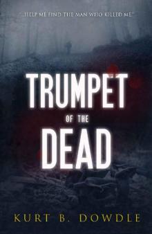 Trumpet of the Dead (Raven Trilogy Book 2) Read online