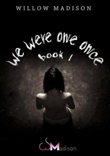 We Were One Once Book 1 Read online