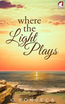 Where the Light Plays Read online