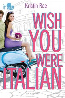 Wish You Were Italian Read online