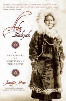 Ada Blackjack : A True Story of Survival in the Arctic (9781401304423) Read online