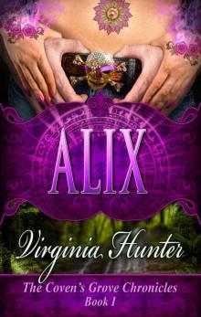 Alix (The Coven's Grove Chronicles #1) Read online
