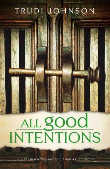 All Good Intentions Read online
