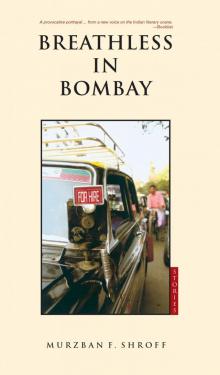 Breathless in Bombay Read online