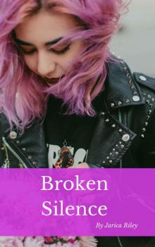 Broken Silence Read online