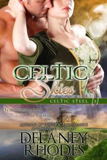 Celtic Skies, Book 3 in the Celtic Steel Series Read online