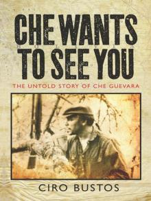 Che Wants to See You Read online