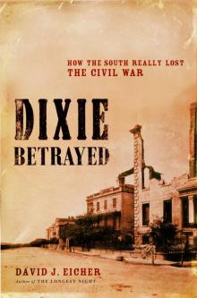 Dixie Betrayed Read online
