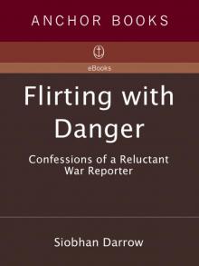 Flirting with Danger Read online