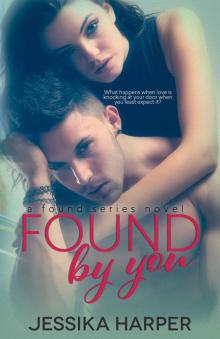 Found By You (The Found Series) Read online