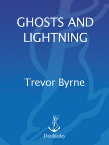 Ghosts and Lightning Read online